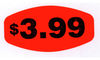 A Picture of product SCL-12241 DayGLo Short Oval Labels Printed "$3.99." 0.625 X 1.25 in. 1000 labels/roll. 10 roll minimum.