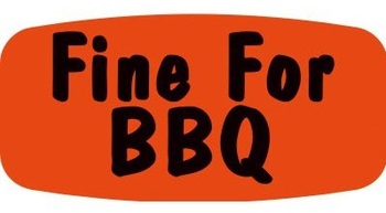 Little Grabber Short Oval Labels Printed "Fine For BBQ." 0.625 X 1.25 in. 1000 labels/roll.